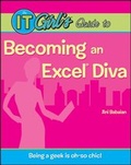 Bild: The IT Girl's Guide to Becoming an Excel Diva - Wiley
