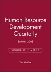 Enlarge image Cover: Human Resource Development Quarterly, Volume 19, Number 3, Fall 2008 - Wiley