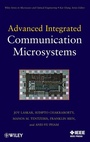 Cover: Advanced Integrated Communication Microsystems - Wiley-IEEE Press
