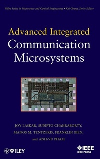 Enlarge image Cover: Advanced Integrated Communication Microsystems - Wiley-IEEE Press