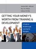 Cover: Getting Your Money's Worth from Training and Development - Pfeiffer