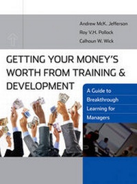 Enlarge image Cover: Getting Your Money's Worth from Training and Development - Pfeiffer