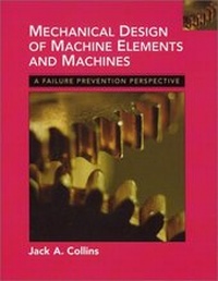 Enlarge image Cover: Mechanical Design of Machine Elements and Machines - Wiley