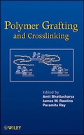 Cover: Polymer Grafting and Crosslinking - Wiley