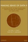 Cover: Making Sense of Data II - A Practical Guide to Visualization, Advanced Data Mining Methods, and Applications - Wiley