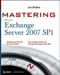 Cover: Mastering Microsoft Exchange Server 2007 SP1 - Wiley