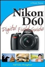 Cover: Nikon D60 Digital Field Guide - Wiley