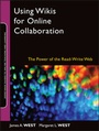 Cover: Using Wikis for Online Collaboration - Jossey-Bass