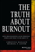 Cover: The Truth About Burnout - Jossey-Bass