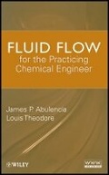 Cover: Fluid Flow for the Practicing Chemical Engineer - Wiley