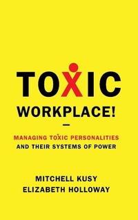 Enlarge image Cover: Toxic Workplace! - Jossey-Bass