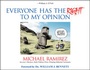 Cover: Everyone Has the Right to My Opinion - Wiley