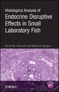 Enlarge image Cover: Histological Analysis of Endocrine Disruptive Effects in Small Laboratory Fish - Wiley