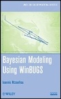 Cover: Bayesian Modeling Using WinBUGS - Wiley