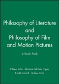 Cover: Philosophy of Literature & Philosophy of Film and Motion Pictures, 2 Book Set - Wiley