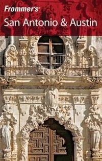 Abbildung von: Frommer's San Antonio and Austin - Wiley