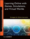 Cover: Learning Online with Games, Simulations, and Virtual Worlds - Jossey-Bass