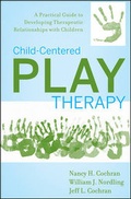 Cover: Child-Centered Play Therapy - Wiley