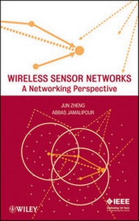 Enlarge image Cover: Wireless Sensor Networks - Wiley-IEEE Press