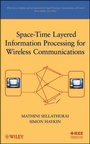 Cover: Space-Time Layered Information Processing for Wireless Communications - Wiley-IEEE Press
