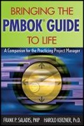 Cover: Bringing the PMBOK (R) Guide to Life - A Companion the Practicing Project Manager - Wiley