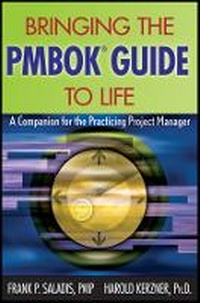 Enlarge image Cover: Bringing the PMBOK (R) Guide to Life - A Companion the Practicing Project Manager - Wiley