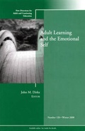 Cover: Adult Learning and the Emotional Self - Jossey-Bass