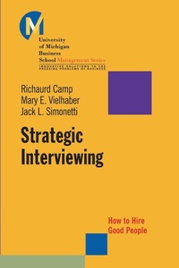 Enlarge image Cover: Strategic Interviewing - Jossey-Bass