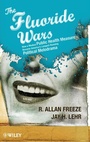 Cover: The Fluoride Wars - Wiley