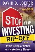Cover: Stop the Investing Rip-off - Wiley