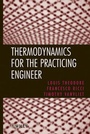 Cover: Thermodynamics for the Practicing Engineer - Wiley-AIChE