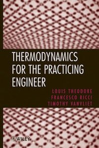 Enlarge image Cover: Thermodynamics for the Practicing Engineer - Wiley-AIChE