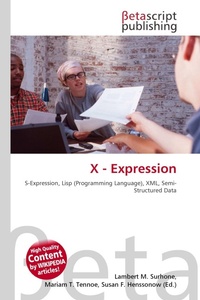 Enlarge image Cover: X - Expression - Betascript Publishing