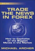Cover: Trade the News in Forex - Wiley