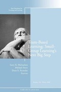 Cover: Team-Based Learning: Small Group Learning's Next Big Step - Jossey-Bass