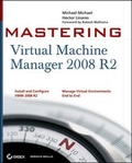 Cover: Mastering Virtual Machine Manager 2008 R2 - Wiley