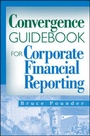 Cover: Convergence Guidebook for Corporate Financial Reporting - Wiley