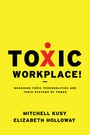 Cover: Toxic Workplace! - Jossey-Bass