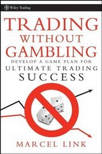 Enlarge image Cover: Trading Without Gambling - Wiley
