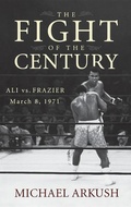 Cover: The Fight of the Century - Turner Publishing Company