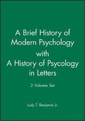 Cover: A Brief History of Modern Psychology with A History of Psycology in Letters - Wiley