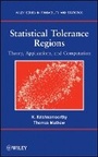Cover: Statistical Tolerance Regions - Theory, s, and Computation - Wiley