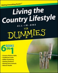 Enlarge image Cover: Living the Country Lifestyle All-In-One For Dummies - Wiley