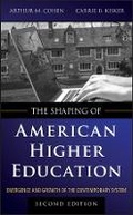 Cover: The Shaping of American Higher Education - Jossey-Bass