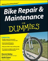 Abbildung von: Bike Repair and Maintenance For Dummies - Wiley