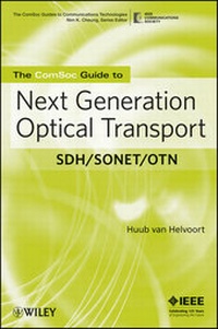 Enlarge image Cover: The ComSoc Guide to Next Generation Optical Transport - Wiley-IEEE Press