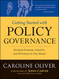 Enlarge image Cover: Getting Started with Policy Governance - Jossey-Bass