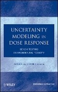 Cover: Uncertainty Modeling in Dose Response - Bench ng Environmental Toxicity - Wiley