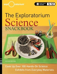 Enlarge image Cover: The Exploratorium Science Snackbook - Jossey-Bass