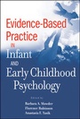 Cover: Evidence-Based Practice in Infant and Early Childhood Psychology - Wiley